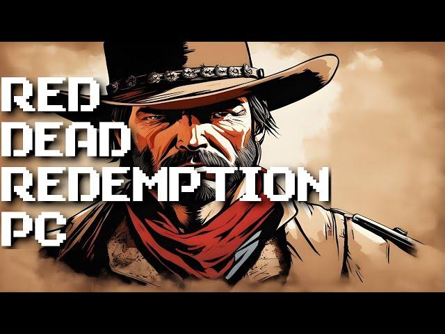 Red Dead Redemption PC Port Is IMMINENT After 14 YEARS!!!