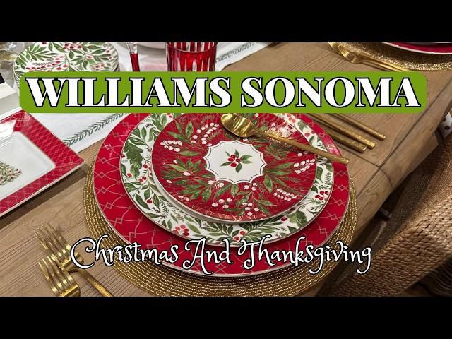 Williams Sonoma Holiday 2024: Thanksgiving and Christmas Decor Must-Haves