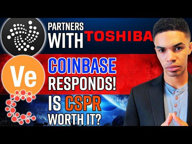 IOTA Partners With TOSHIBA‼️ Coinbase's Response To Veritaseum & CSPR Network Update