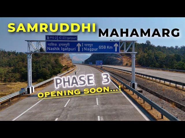 Samruddhi Mahamarg Phase 3 Opening Soon | Package 15 Progress | January 2025