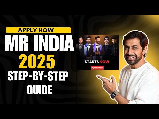 Mr India 2025 : How to Apply Complete Registration Process | Mr India Kaise Bane Complete Info