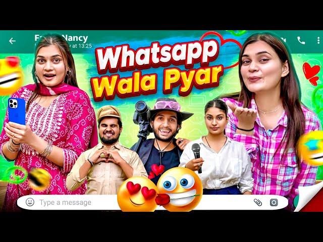 WHATSAPP WALA PYAR || Fancy Nancy