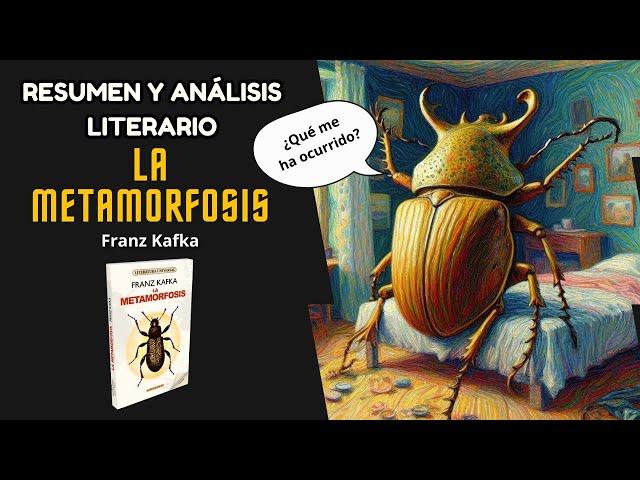 LA METAMORFOSIS de Franz Kafka | Resumen y Análisis BIEN EXPLICADO