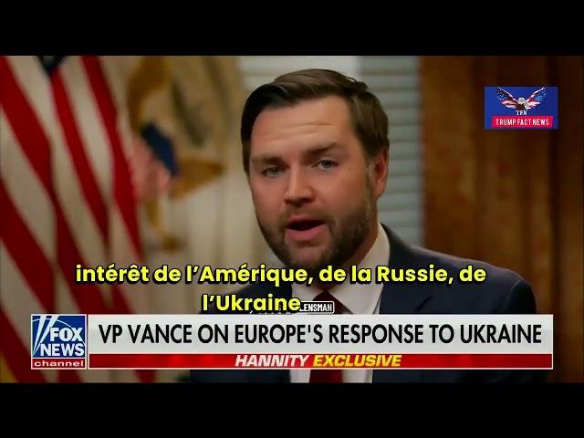 JD Vance "Il faut dire que ce n'est l'intérêt de personne  de continuer cette guerre "