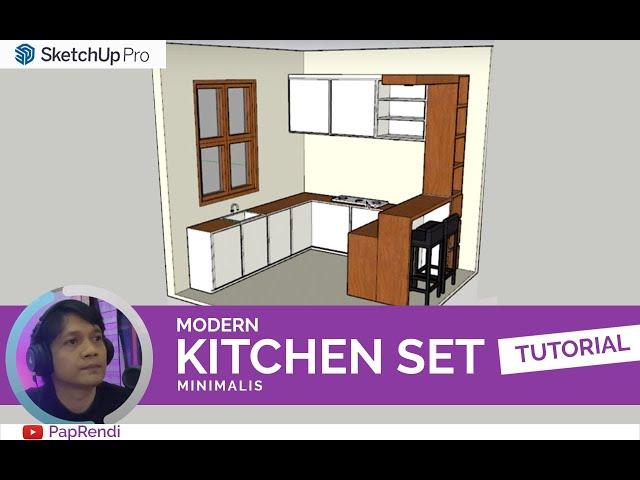 Modern Kitchen Set Minimalist | Sketchup Tutorial