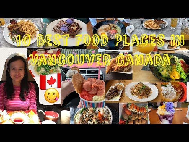 10 best food places (bento, ramen, poke) and best gelato ice cream in Vancouver Burnaby Canada