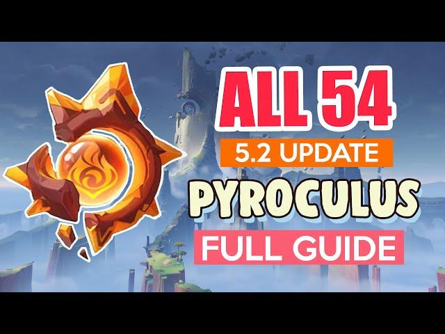 How to: GET ALL 54 PYROCULUS NATLAN 5.2  UPDATE | COMPLETE GUIDE FULL TUTORIAL | Genshin Impact