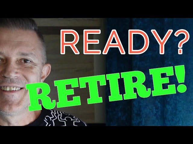 How do you know when you are ready to retire? Antalyanders