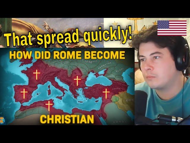 American Reacts How did Rome become Christian?