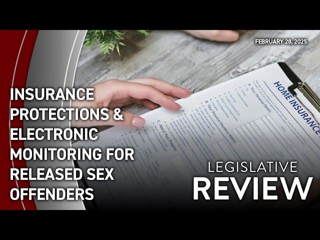 Insurance Protections & Electronic Monitoring for Released Sex Offenders