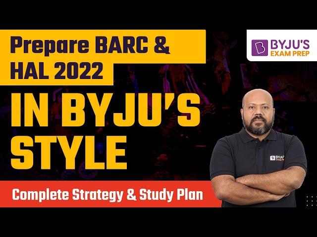 BARC & HAL Exam | Free Crash Course & Complete Study Plan | BYJU'S GATE