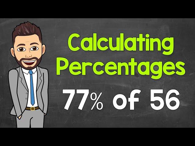 Calculating Percentages | How to Find a Percent of a Number