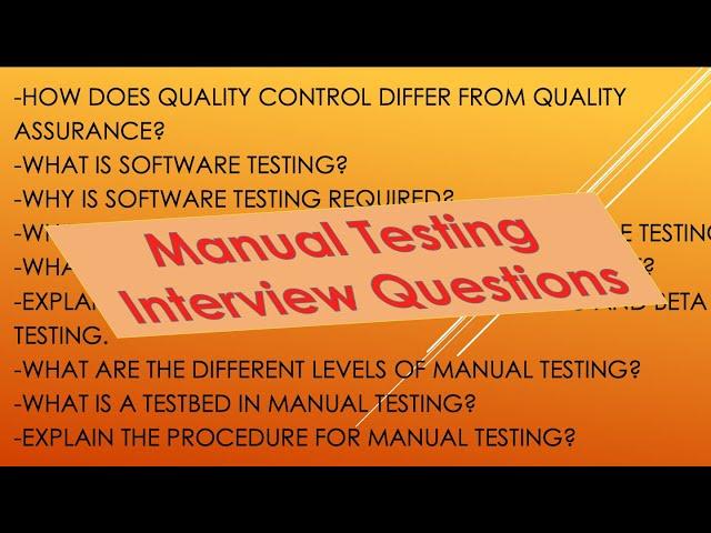 Manual Testing Interview Questions and Answers for Freshers