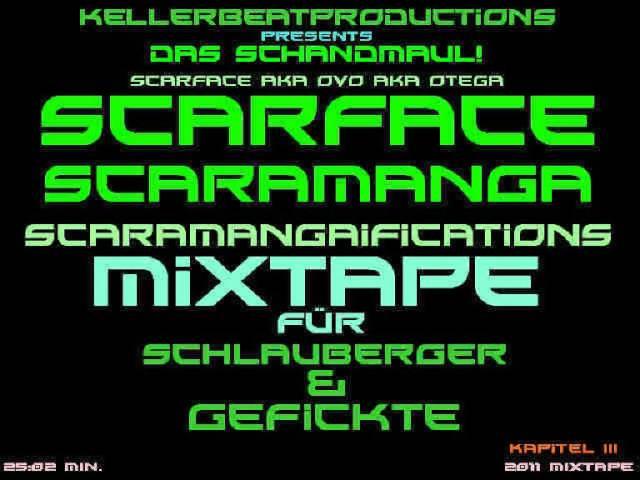 Scarface Scaramanga - Freestyle Mixtape Vol 1 (Kapitel 3)