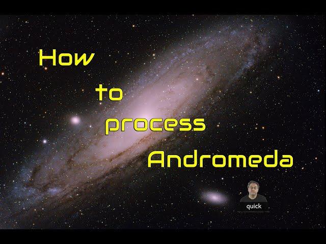 Processing Andromeda using Pixinsight