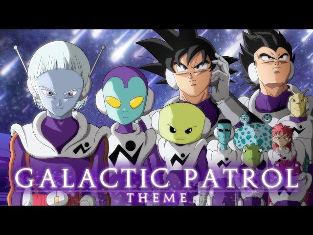 Dragon Ball Super: Moro Arc | The Galactic Patrol (Unofficial Theme) | By Gladius