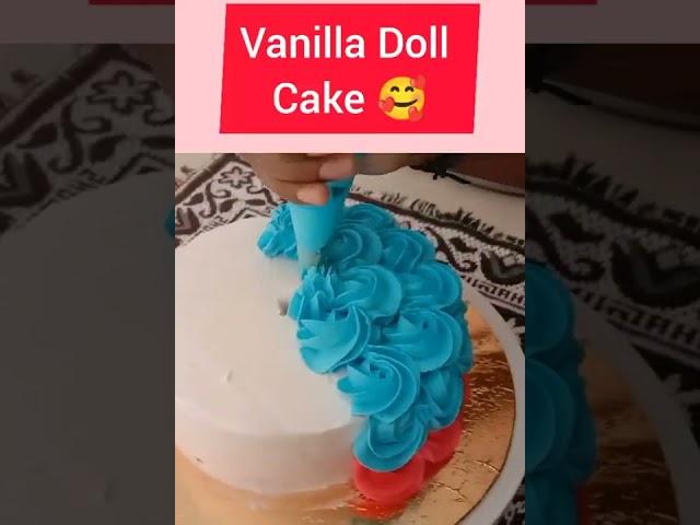 Vanilla Doll Cake ️