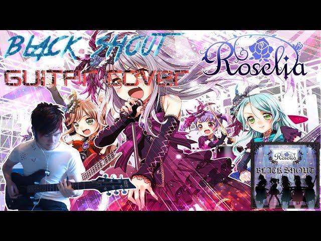 ROSELIA - [ BLACK SHOUT SHORT VERSION GUITAR COVER ]