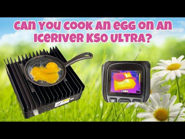 Can you cook an Egg on an ICERIVER KS0 ULTRA?