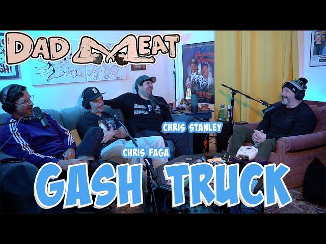 Gash Truck pt. 1 w/ Chris Stanley & Chris Faga