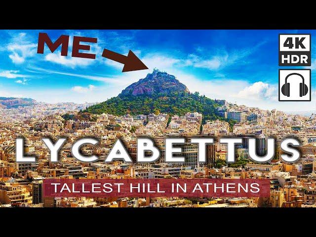 MOUNT LYCABETTUS, Tallest Hill in ATHENS Greece  | I Climb to the Top & Go Down With the Cable Car