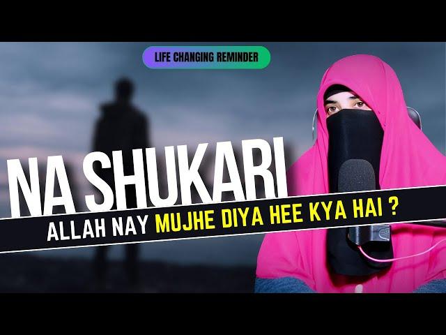 Na Shukri  | 7th Hour Reminder | Misha Bashir