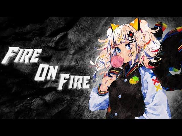 Anime Mix 「AMV」 Fire on Fire