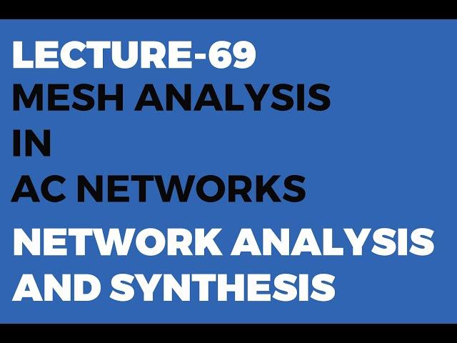 Mesh Analysis for AC Circuits