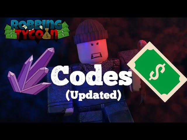 (NEW) ROBLOX ROBBING TYCOON CODES (Updated)