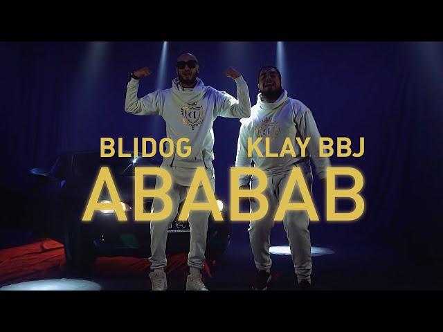 Blidog ft. Klay BBJ - Ababab (Official Music Video)