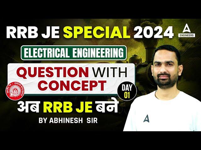 RRB JE 2024 | RRB JE Electrical Engineering Question With Concept #1 | By Abhinesh Sir