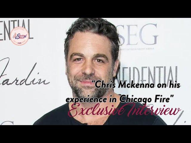 EXCLUSIVE INTERVIEW: Chris Mckenna on his experience on Chicago Fire and more