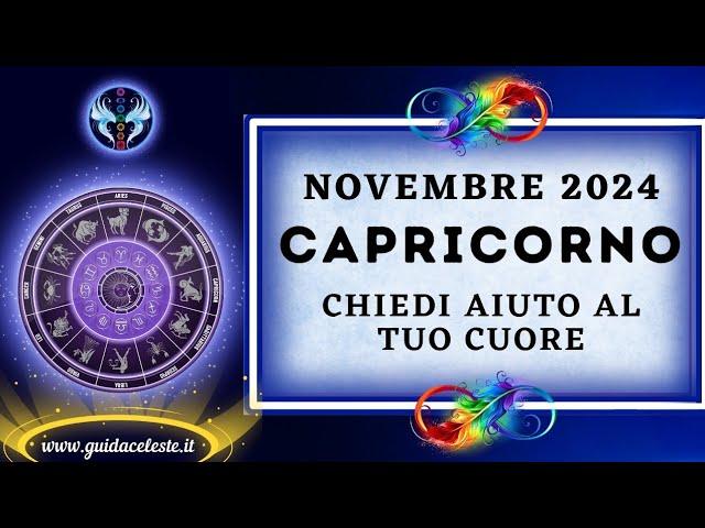 ️ NOVEMBRE 2024 OROSCOPO CAPRICORNO ️ #previsione #oroscopo #capricorno