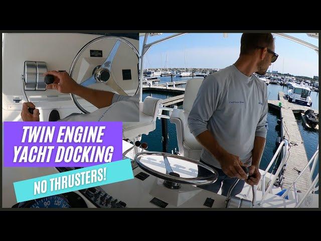 Twin Engine Yacht Docking with No Thrusters - 48 Foot Viking Yachts Sportfish