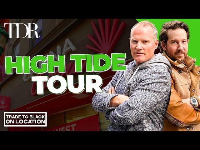 TDR Tours a High Tide Canna Cabana | Trade to Black on Location