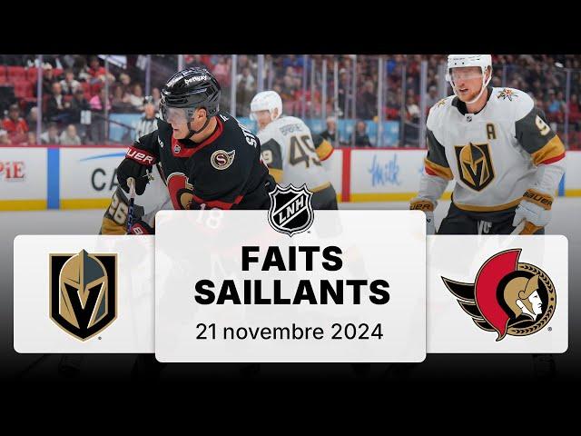 Golden Knights vs Sénateurs 21/11/24 | Faits saillants