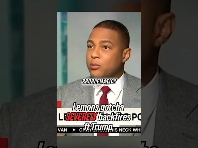 Lemons GOTCHA severely BACKFIRES ft Trump