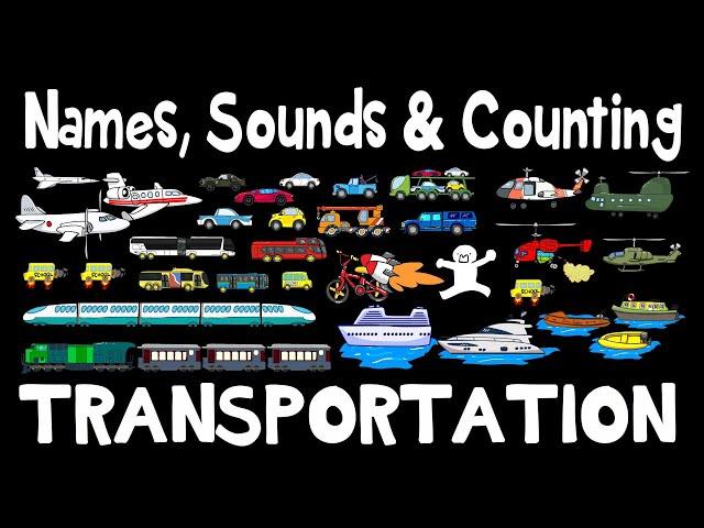 Transportation and Their Sounds | Transport Sounds and Vehicle Names | Videos for Toddlers