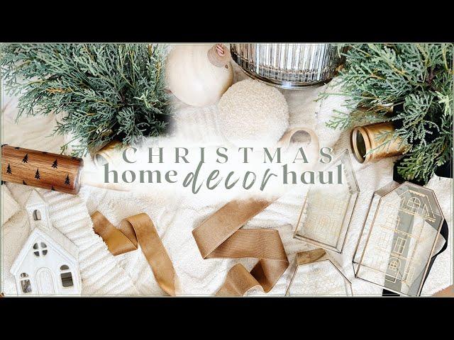 CHRISTMAS DECOR HAUL!! neutral holiday home decor / amazon, target & walmart