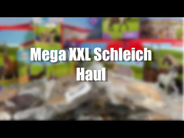 Mega XXL Schleich Haul || Schleichwelt