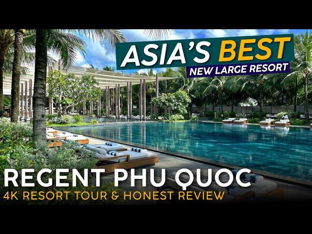 THE REGENT Phu Quoc, Vietnam 【4K Resort Tour & Review】Absolutely SUBLIME!