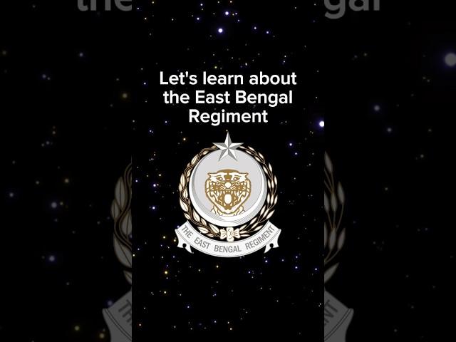 East Bengal Regiment  Bangladesh Army - Bangladesh Edit - Bangladesh Armed Forces