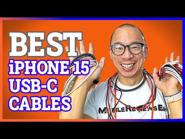 I Tested 20+ USB-C Cables - Here's My Top 5 Cables For The iPhone 15