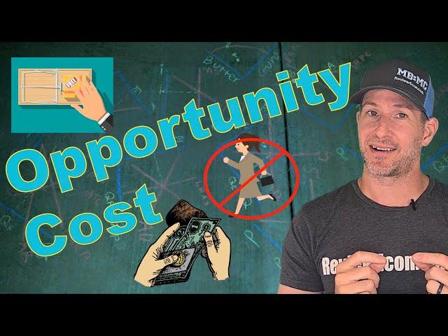 Micro 1.5 Opportunity Cost