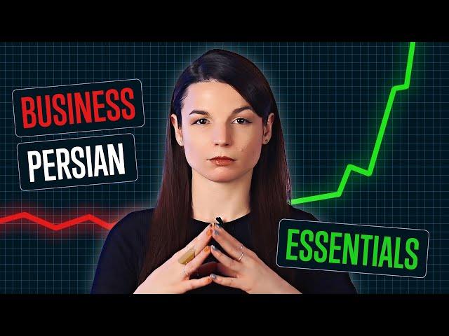 Business Persian Essentials: Mastering Professional Communication