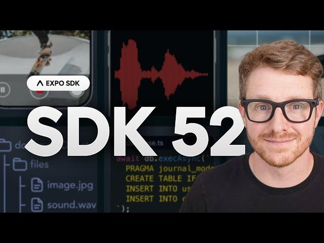 Expo SDK 52: Our largest release ever!