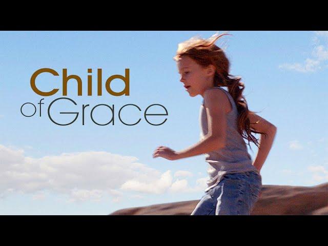 Child of Grace (2014)