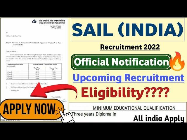 SAIL Upcoming Recruitment 2022 | Fresher| SAIL Jobs 2022 | SAIL Vacancy 2022 | SAIL job vacancy 2022