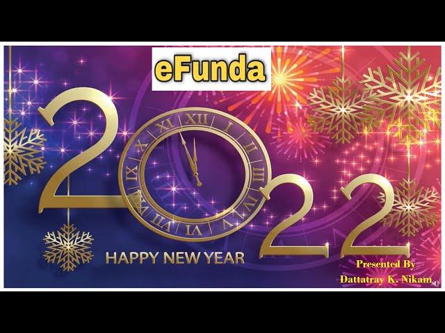 Happy New Year 2022 and eFunda Channel Review !