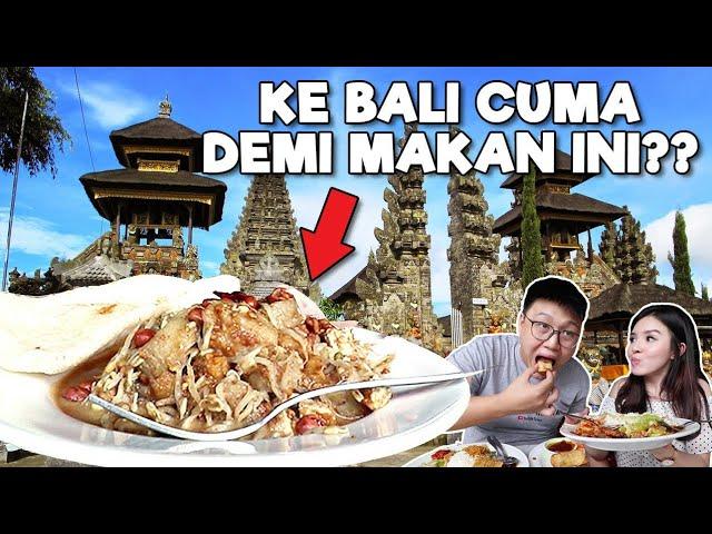 KE BALI CUMA DEMI MAKAN INI DOANG !! WORTH IT?